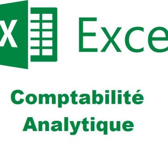 L'essentiel de la Comptabilité Analytique avec EXCEL