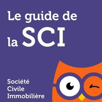 Connaître et gérer une SCI (Société Civile Immobilière)